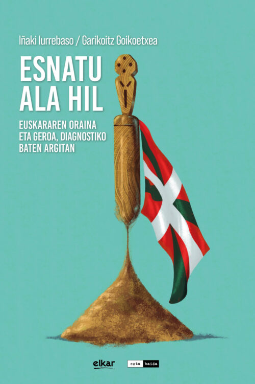 ESNATU ALA HIL liburua